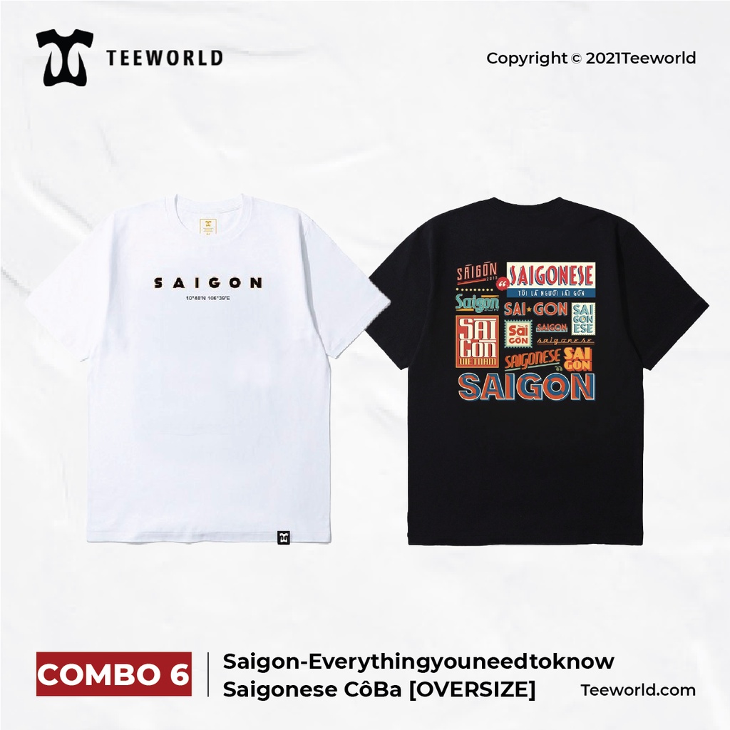 Combo 2 Áo thun Teeworld Saigonese Cô Ba và Saigon - Everything you need to know Trắng và Đen Nam Nữ Form Rộng Unisex