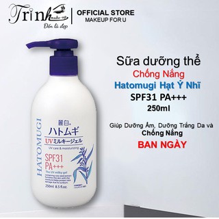 Sữa dưỡng thể chống nắng Hạt Ý Dĩ Hatomugi Nhật Bản SPF31 PA+++ 250ml