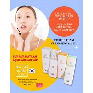 Sữa rửa mặt làm sạch sâu Hàn Quốc Ecotop Foam Cleansing 120ml - Đủ Mùi