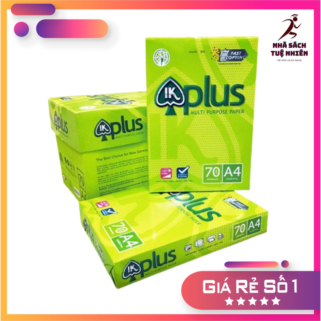 Giấy A4 IK Plus 70gsm 80gsm giấy in giá rẻ CAM KẾT CHÍNH HÃNG