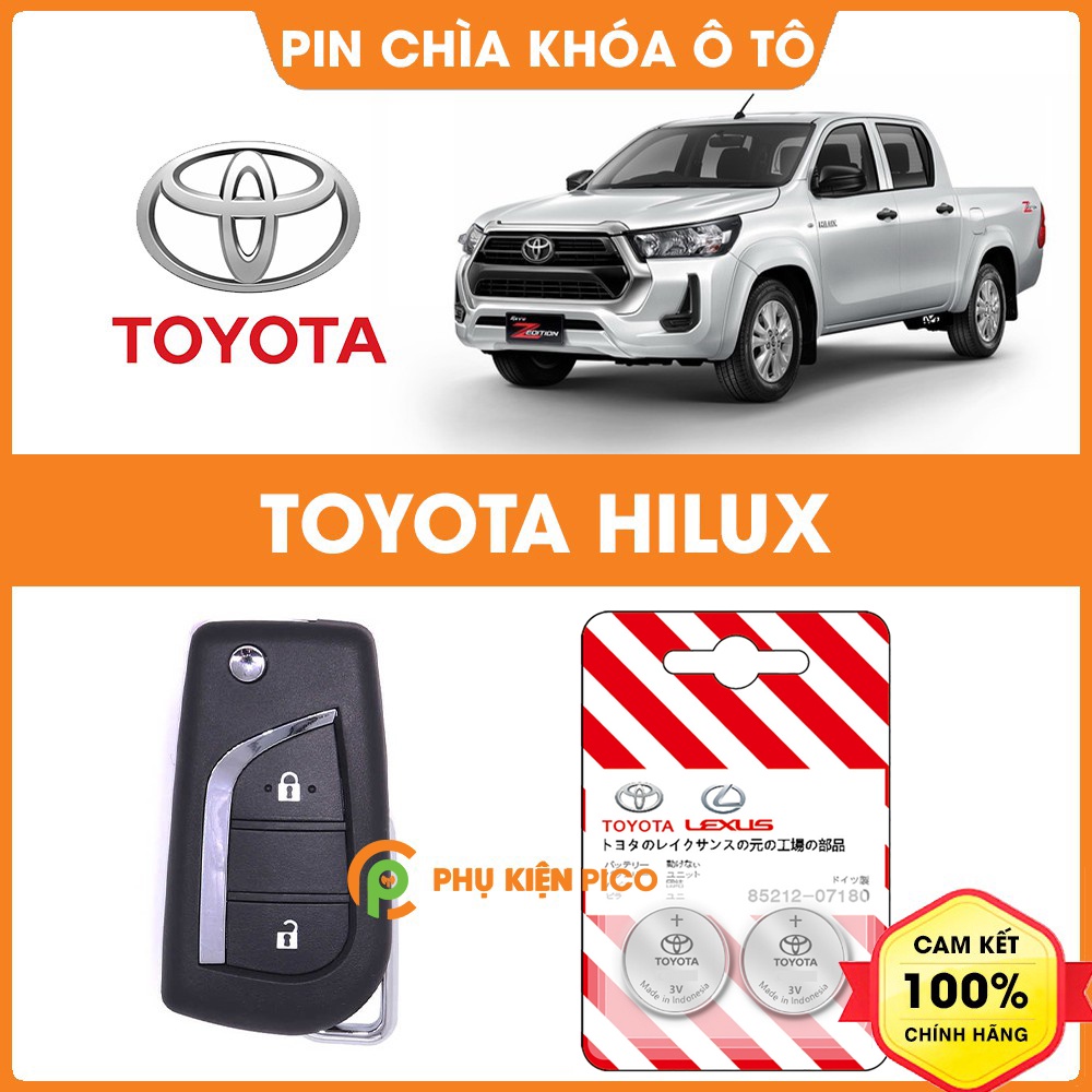 Pin chìa khóa ô tô Toyota Hilux chính hãng sản xuất theo công nghệ Nhật Bản – Pin chìa khóa Toyota Hilux