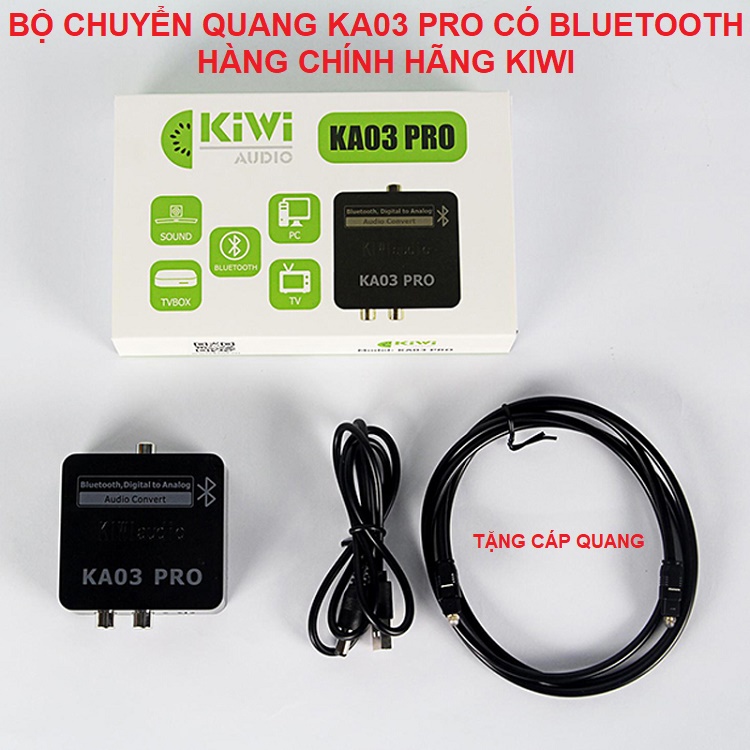 Bộ Chuyển Quang KiWi KA03 Pro, Tặng Cáp Quang - Đổi Optical TV Sang Cổng AV Và Cổng 3.5 - Ra Amply - Kết Nối Bluetooth