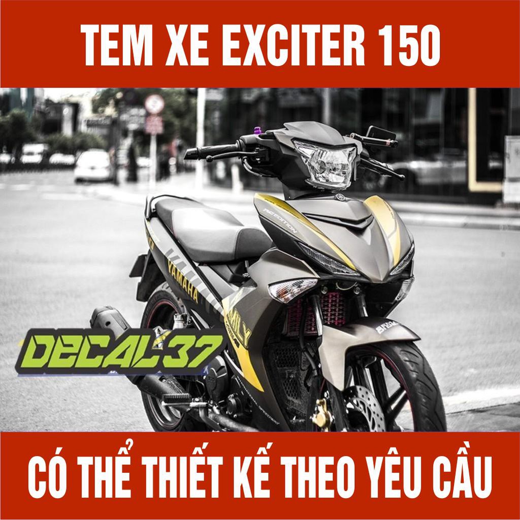   Tem Trùm Exciter 150 Family Đen vàng - Làm theo yêu cầu khách hàng - Nhận thiết kế theo yêu cầu khách hàng