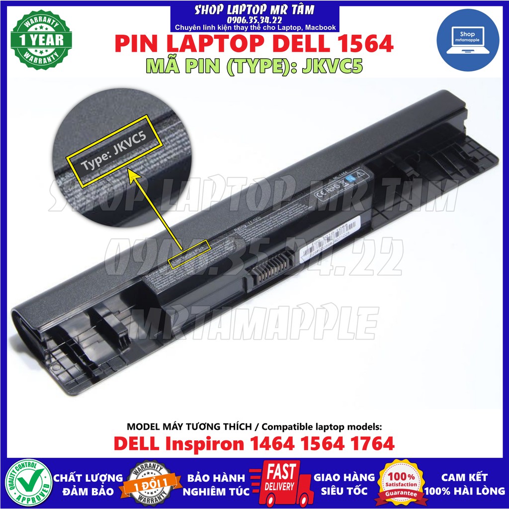 Pin Laptop DELL 1564 - 6 CELL - Inspiron 1464 1564 1764