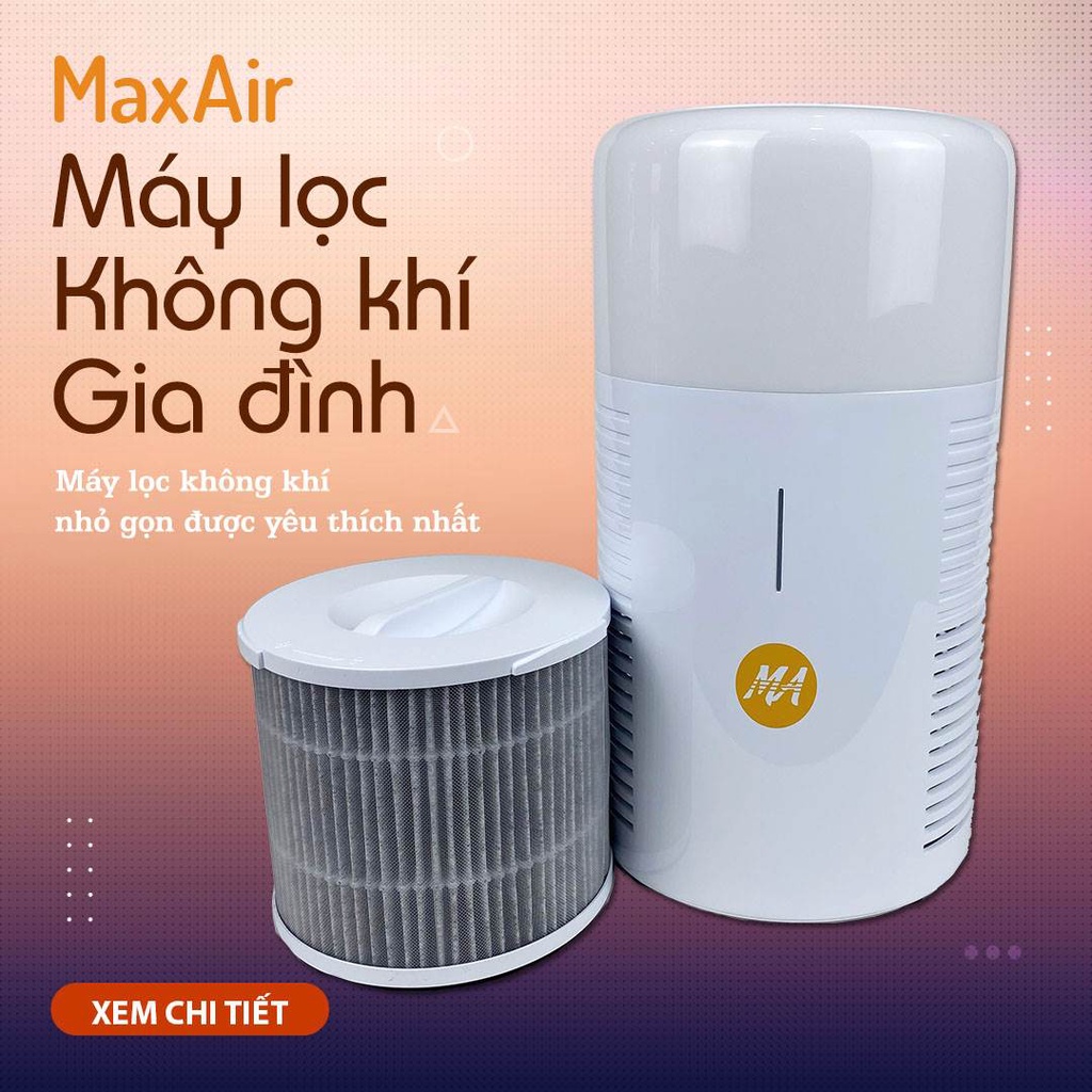 Máy lọc không khí Max Air MA025 và 2 màng lọc than hoạt tính Carbon chính hãng lọc sạch mùi, tiết kiệm hơn