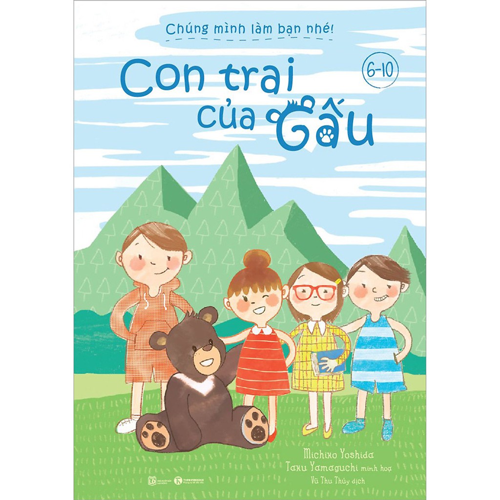Sách - Con Trai Của Gấu, Trường Học Cáo, Cầu Thang Sói 6-10 (Chúng Mình Làm Bạn Nhé!)
