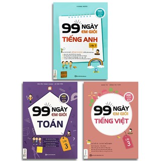 Sách - 99 Ngày Em Giỏi Toán, Tiếng Việt, Tiếng Anh - Lớp 3 (3 quyển lẻ tùy chọn)
