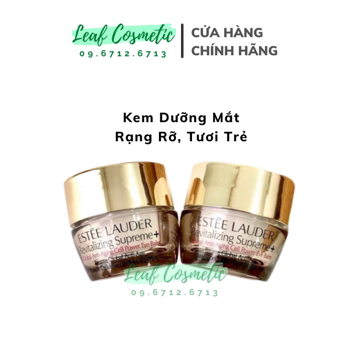 [ Mini 5ml / 10ml ] Kem dưỡng mắt Estee Lauder Revitalizing Supreme+ Global Anti-Aging Cell Power Eye Balm