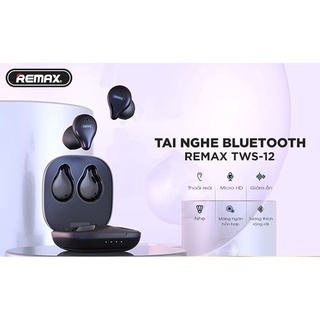 Tai nghe True Wireless Remax TWS12