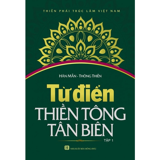 Sách - Từ Điển Thiền Tông Tân Biên Tập 1