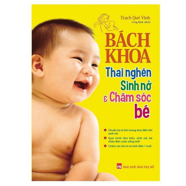 Sách - Bách khoa thai nghén sinh nở và chăm sóc bé