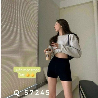 Quần đùi trong mặc váy