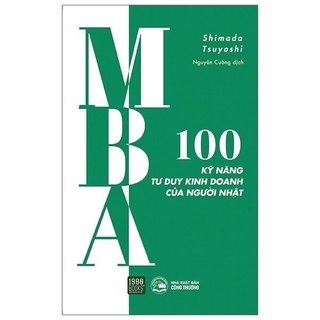 Sách - mba - 100 kỹ năng tư duy kinh doanh của người nhật - ttr bookstore