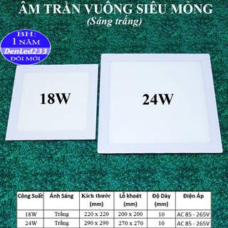 ĐÈN LED ÂM TRẦN VUÔNG SIÊU MỎNG 18W-24W ÁNH SÁNG TRẮNG