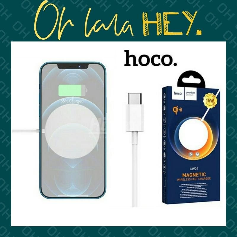 Sạc ko dây sạc ko dây táo Từ Tính 15W Hoco CW29 Cho IP11,12,12pro,12pro max-Bảo Hành 12 Tháng