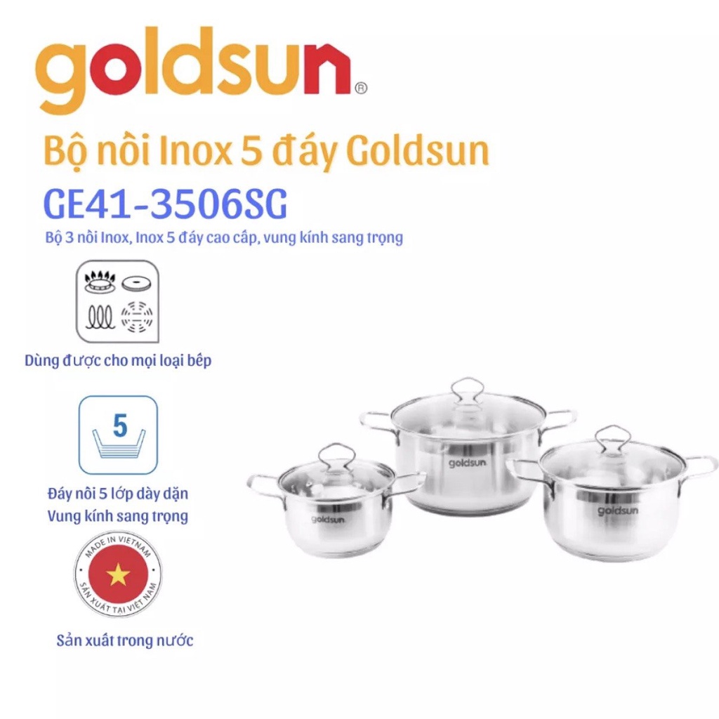 Bộ nồi inox Goldsun 3 đáy và 5 đáy GE35/ GE39/ GE41 ĐÁY TỪ DÙNG CHO MỌI LOẠI BẾP- HÀNG CHÍNH HÃNG