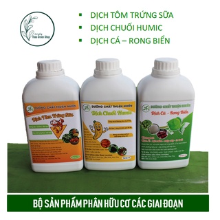 Phân Bón Hữu Cơ Các Giai Đoạn, Đạm Cá Rong Biển, Dịch Chuối, Dich Tôm Trứng Sữa Chai 1 Lít