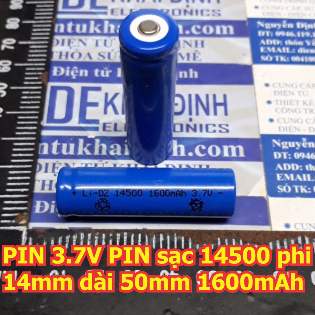 PIN 3.7V PIN sạc 14500 phi 14mm dài 50mm 1600mAh kde5650