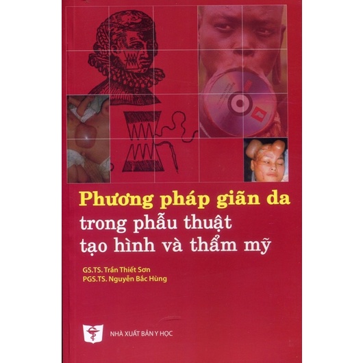 Sách - Phương pháp giãn da trong phẫu thuật tạo hình và thẩm mỹ