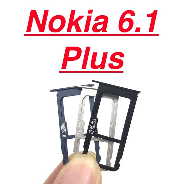 ✅ Chính Hãng ✅ Khay Sim Thẻ Nhớ Nokia 6.1 Plus Chính Hãng Giá Rẻ