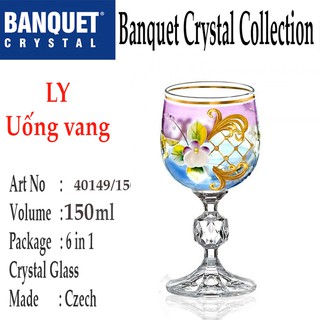 Bộ 6 ly pha lê uống vang mạ vàng đắp nổi 150 ml Tiệp Khắc
