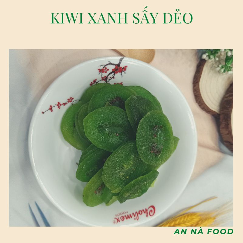 Kiwi xanh sấy dẻo 500gr An Nà Food