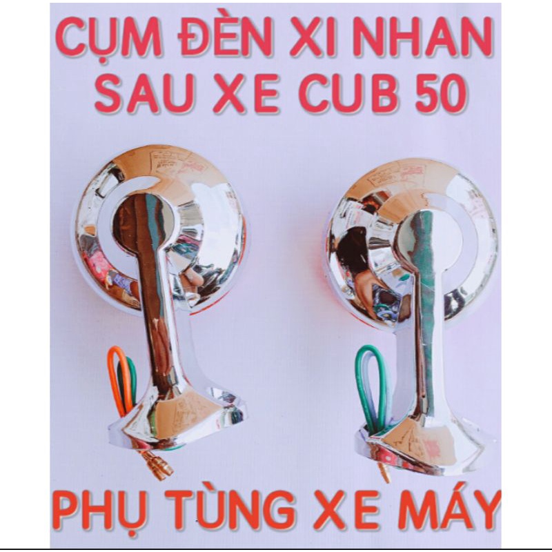 CỤM ĐÈN XI NHAN SAU XE CUB 50 40K/1CÁI