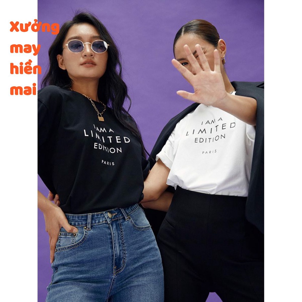 Áo thun I'm a Limited Edition Siêu Chất Siêu Đẹp Cotton Co Dãn 100 %,, đủ size