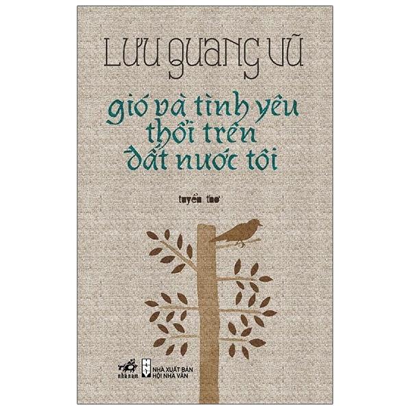 Sách Nhã Nam - Gió Và Tình Yêu Thổi Trên Đất Nước Tôi