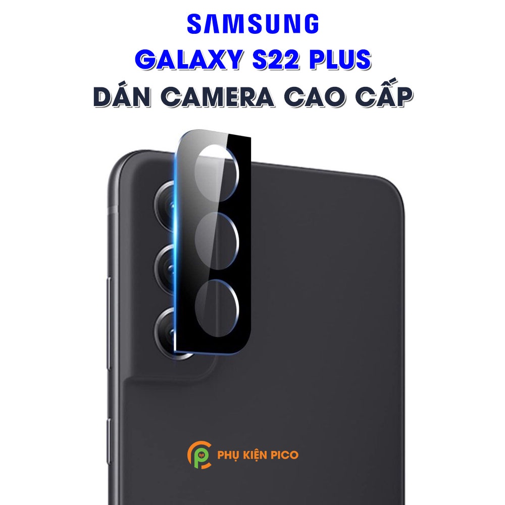 Dán camera Samsung S22 Plus thấu kính nổi 3D - Cường lực camera Samsung Galaxy S22 Plus độ cứng 9H trong suốt