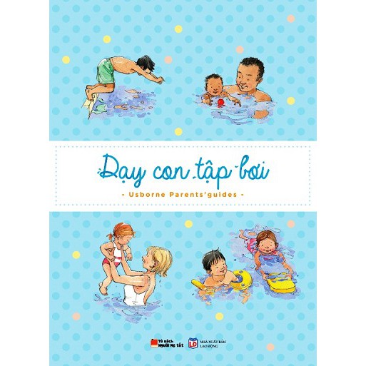 Sách - Dạy con tập bơi - USBORNE