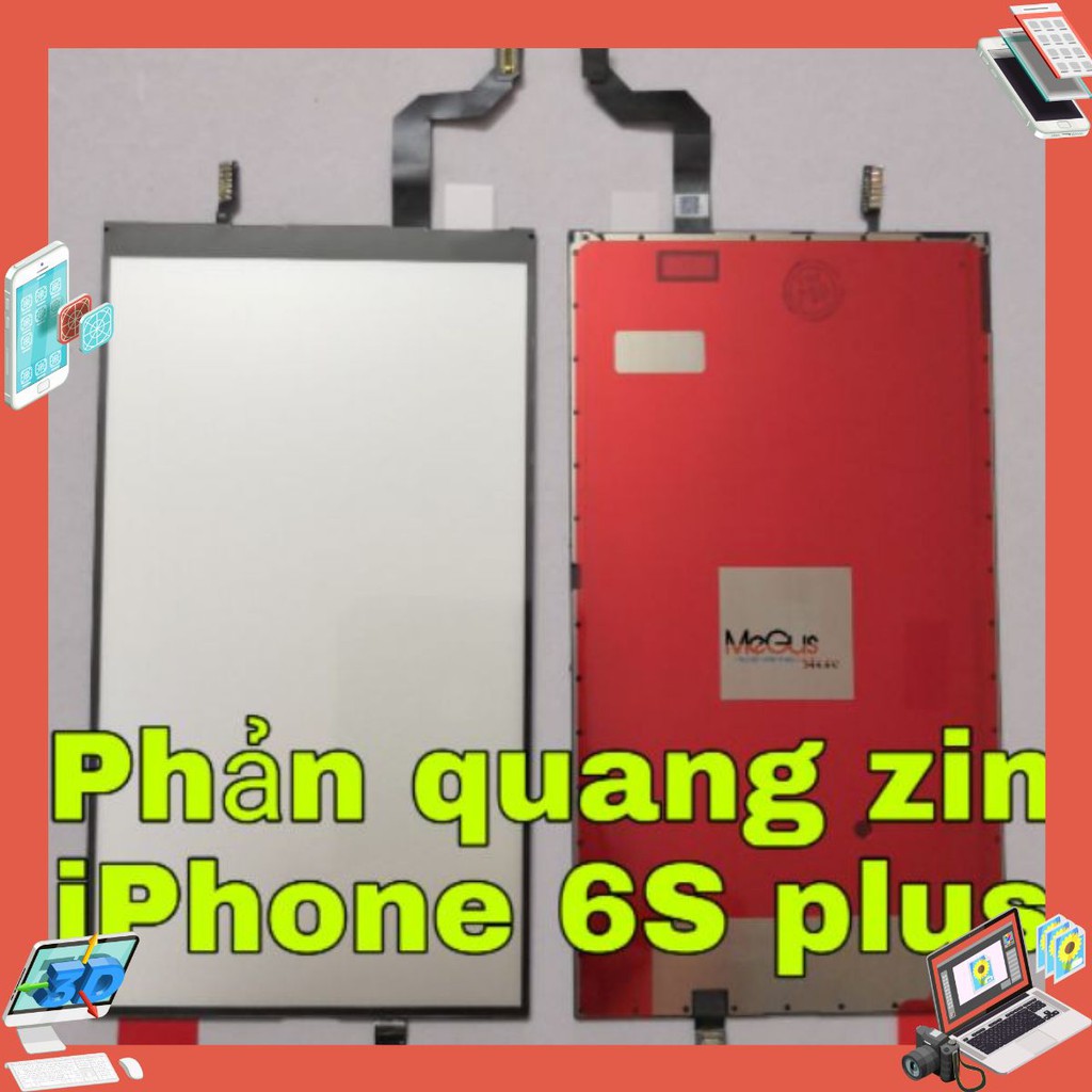 Tấm phản quang iphone 6s plus zin bóc máy