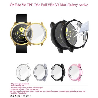Ốp Galaxy Active Bảo Vệ Full Màn Viền - TPU Cao Cấp