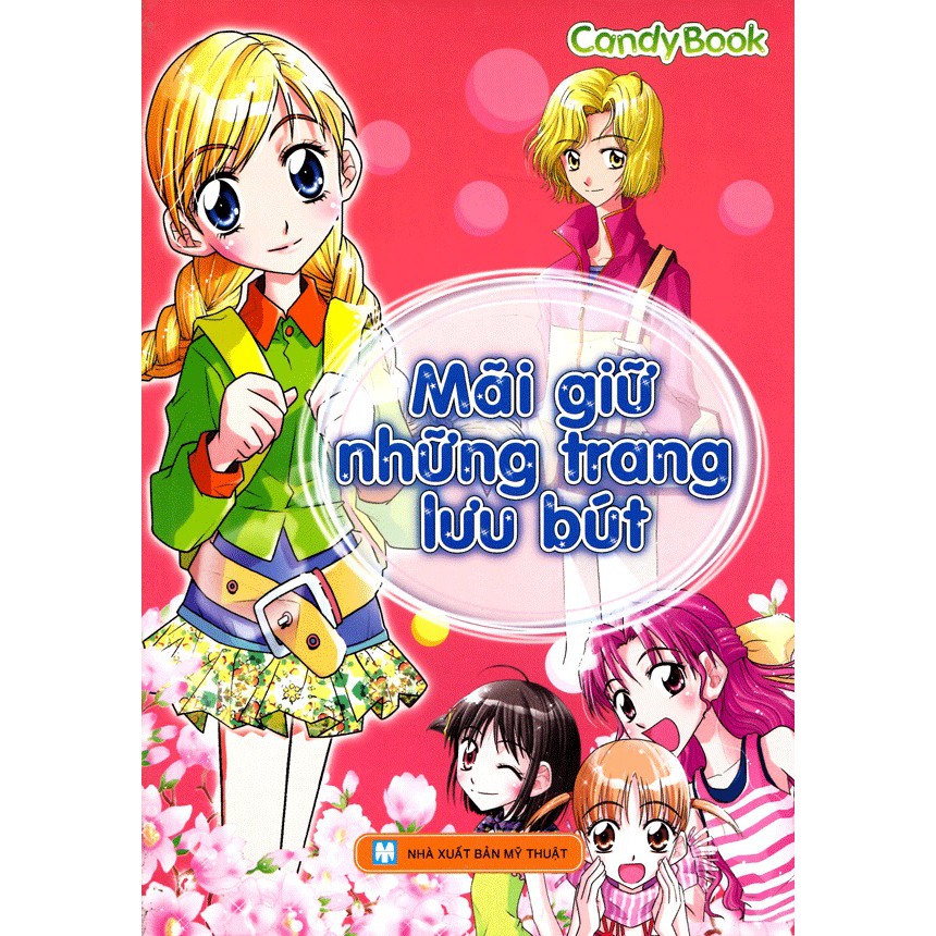 Candy Book - Mãi Giữ Những Trang Lưu Bút ( Tái Bản )