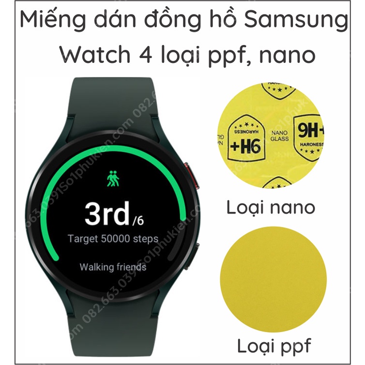 Miếng dán màn hình đồng hồ Samsung Watch 4 / 4 LTE 40 mm 42 mm 44 mm 46 mm cường lực nano, dán PPF siêu xe chống vết xướ