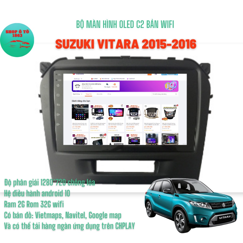 Màn hình Android OLED C2 theo xe SUZUKI Vitara 10'' inch Ram 2G Rom 32G Tặng bản đồ dẫn đường VIETMAPS1