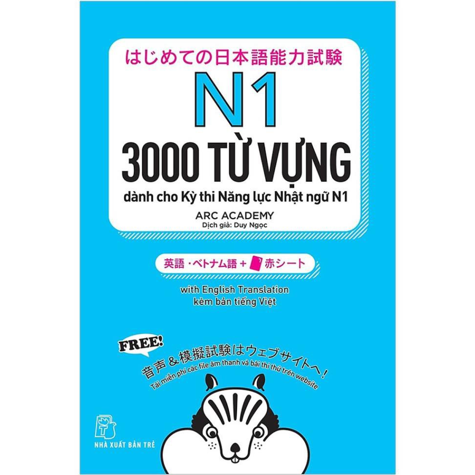 Sách tiếng Nhật - 3000 Từ Vựng Cần Thiết Cho Kỳ Thi Năng Lực Nhật Ngữ N1