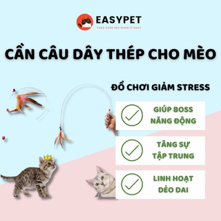 Đồ Chơi Cho Mèo Cần Câu Dây Thép Lông Vũ Bắt Mắt Kích Thích Vận Động - EASYPET