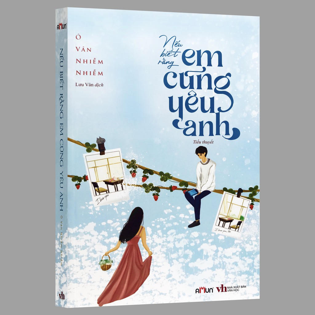 Sách - Nếu Biết Rằng Em Cũng Yêu Anh (Kèm bookmark)