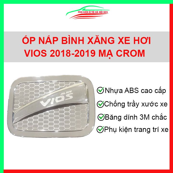 Ốp nắp xăng Vios 2018-2019 mạ crom bảo vệ chống trầy trang trí ô tô
