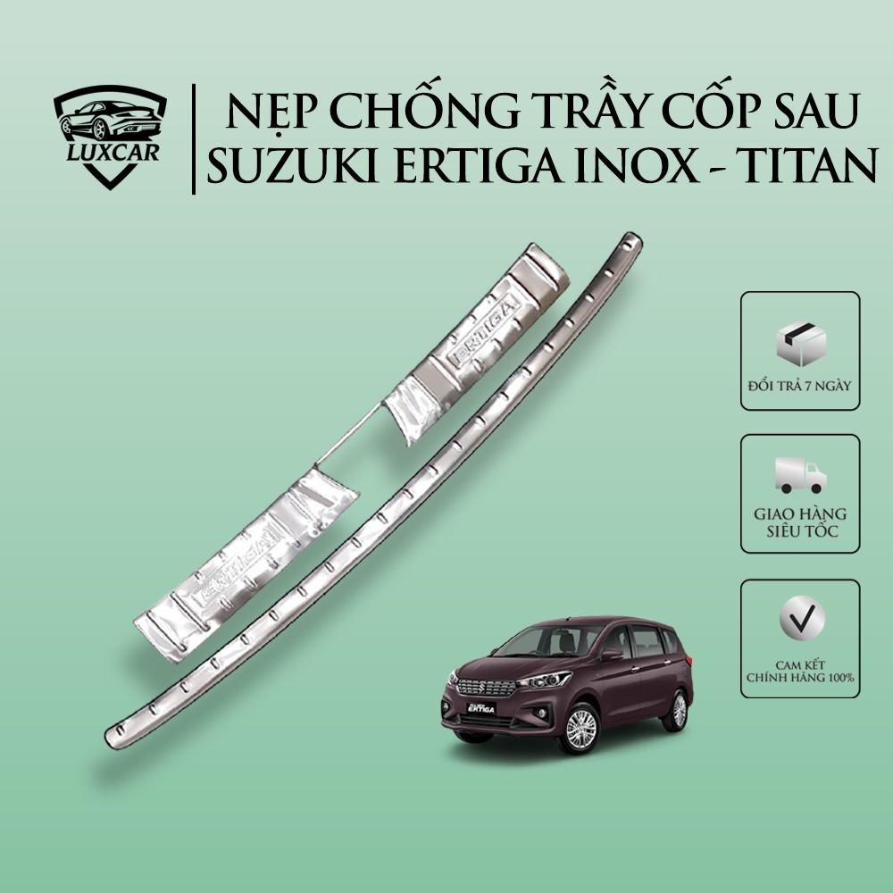 Nẹp chống trầy cốp sau xe SUZUKI ERTIGA 17-20 | LUXCAR chất liệu INOX-TITAN cao cấp