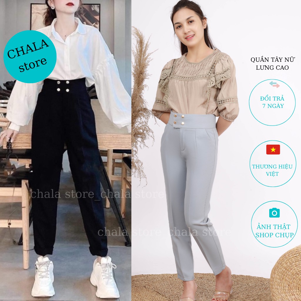 Quần Tây Nữ Lưng Cạp Cao Dáng Baggy Dài Ống Đứng Đi Học Đi Làm Hàng Cao Cấp CHALA