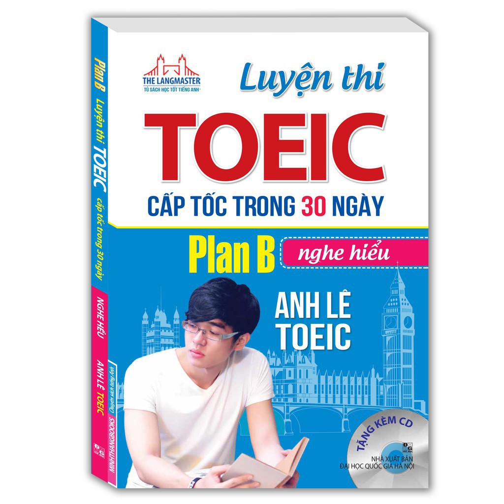 Sách - Luyện thi TOEIC cấp tốc trong 30 ngày Plan B - nghe hiểu (bìa mềm)