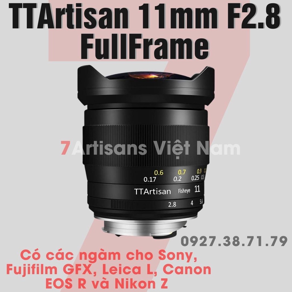 Ống kính TTAtisan 11mm F2.8 Fisheye Lens Full-Frame cho Sony FE, Nikon Z, Canon RF, Leica M, Leica L