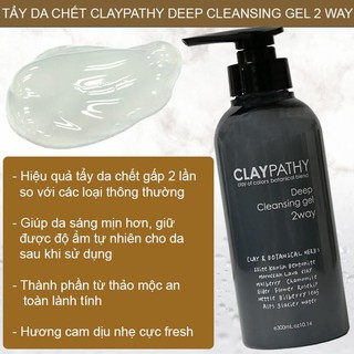 Tẩy da chết CLAYPATHY DEEP CLEANSING GEL 2 WAY