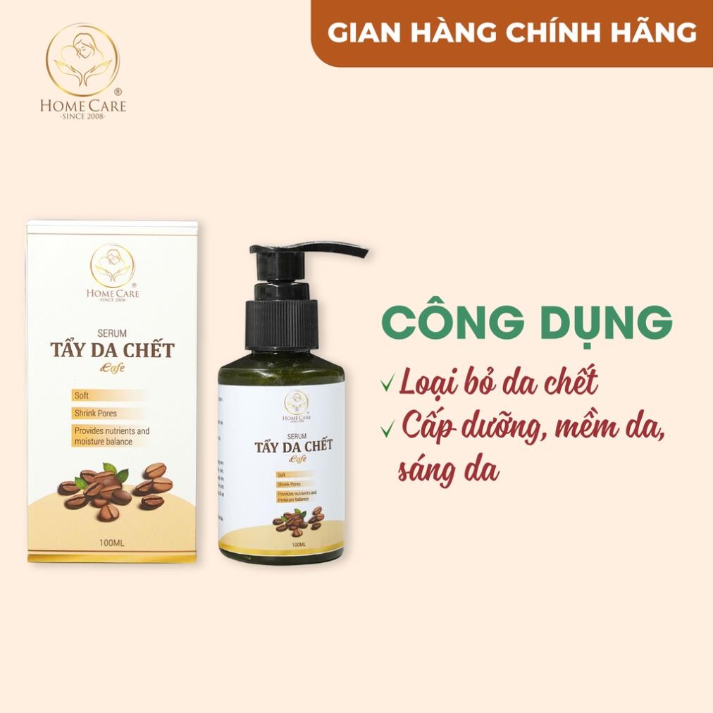 Tẩy da chết từ hạt cà phê Home Care giúp sáng da, sạch tế bào chết, dưỡng da căng mịn - chai 150ml dạng gel