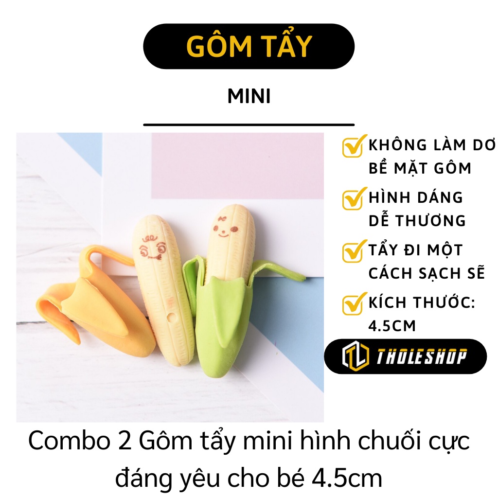 Cục Tẩy - Combo 2 Cục Gôm Hình Chuối Mini Họa Tiết Đáng Yêu Cho Bé Học Tập 9117