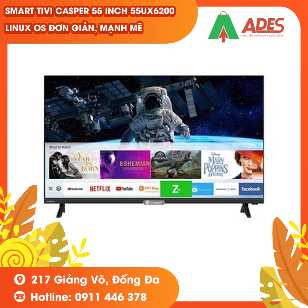 [ MỚI 2021] Smart Tivi Casper 55 inch 55UX6200 Linux OS đơn giản, mạnh mẽ - BH Chính hãng 24 tháng