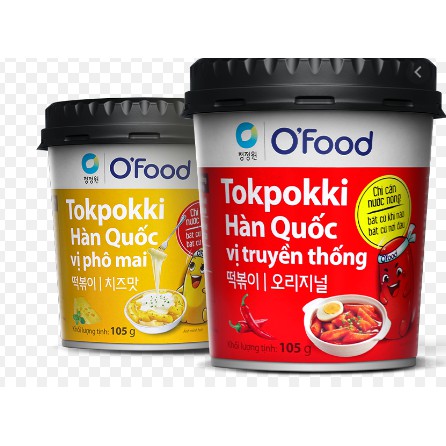 "Bánh gạo ăn liền - Tokbokki ăn liền" - Bánh gạo Tokbukki O'food vị phomai và vị cay truyền thống dạng cốc