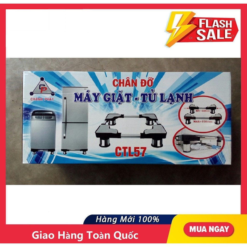 CHÂN ĐỠ MÁY GIẶT- TỦ LẠNH CHÁNH PHÁT- CTL57 ( Máy giặt từ 8- 18 kg. tủ lạnh từ 250l- 450 Lít)